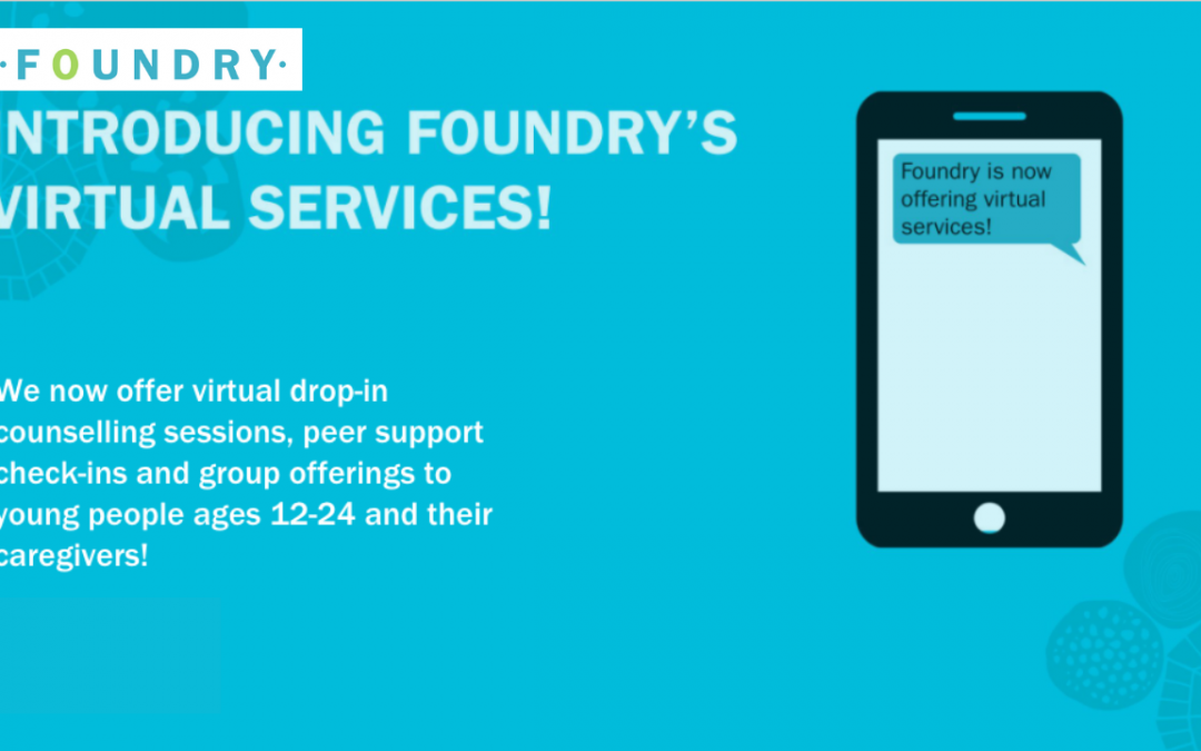 Foundry Goes Virtual to Support Youth Mental Health